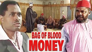 BAG OF BLOOD MONEY - Lord of Host (PETE EDOCHIE,KENNETH OKONKWO,JIM LAWSON) NOLLUYWOOD CLASSIC MOVIE