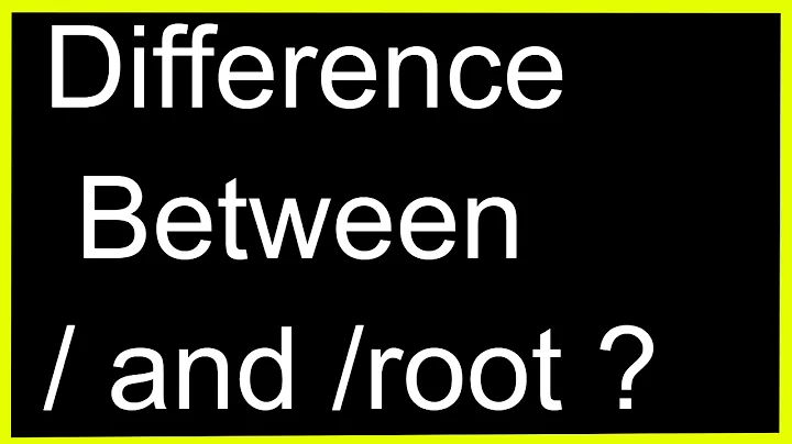 Linux Basics -Find Difference Between / and /root?