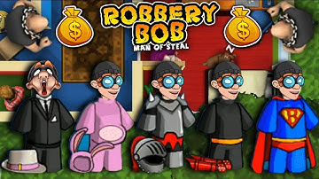 Robbery Bob - All Costumes Funny Video Game Part 106