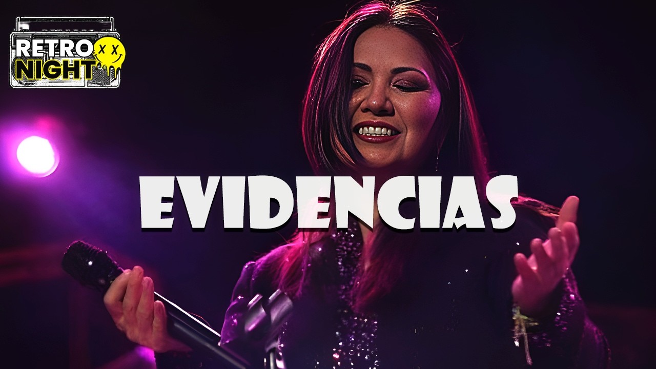 Ana Gabriel - Evidencias (Letra)