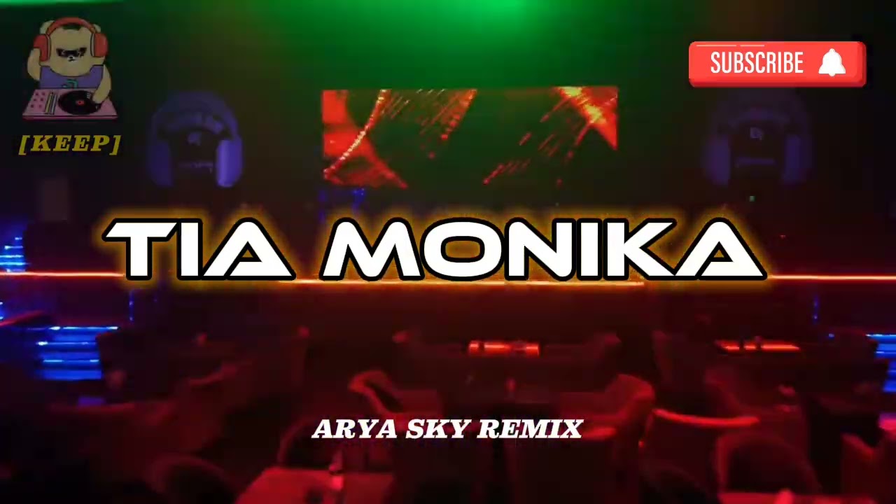 NAIKAN VOLUME‼️TIA MONIKA (KEEP) ARYA SKY REMIX-NEWW2025