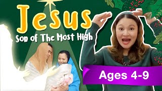 Names Of God - Lesson 6 Jesus Son Of The Most High Ages 4-9