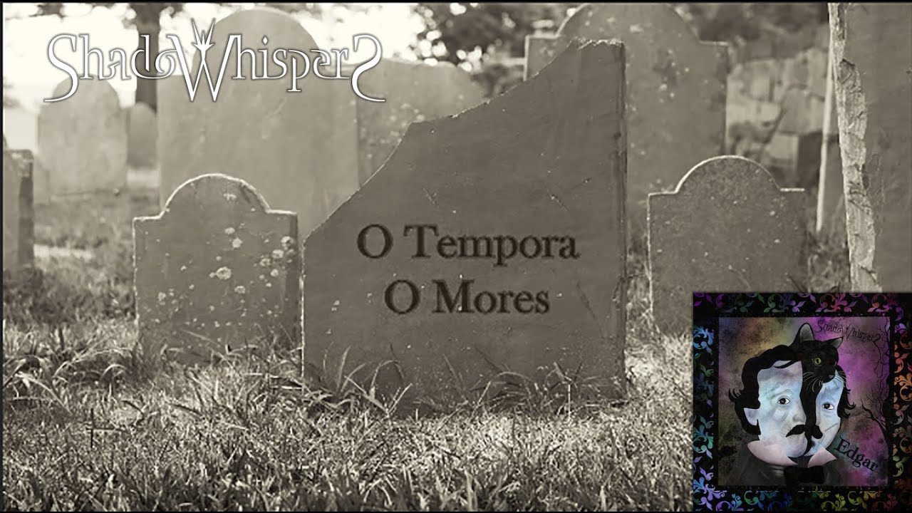 ShadoWhisperS - O Tempora O Mores - YouTube
