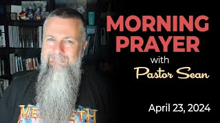 Morning Prayer: Small Catechism - Seventh Commandment