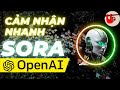 OpenAI SORA là gì? (Reaction OpenAI SORA)