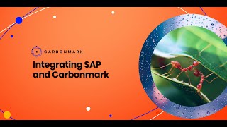 Integrating SAP and Carbonmark | #DigitalCarbon
