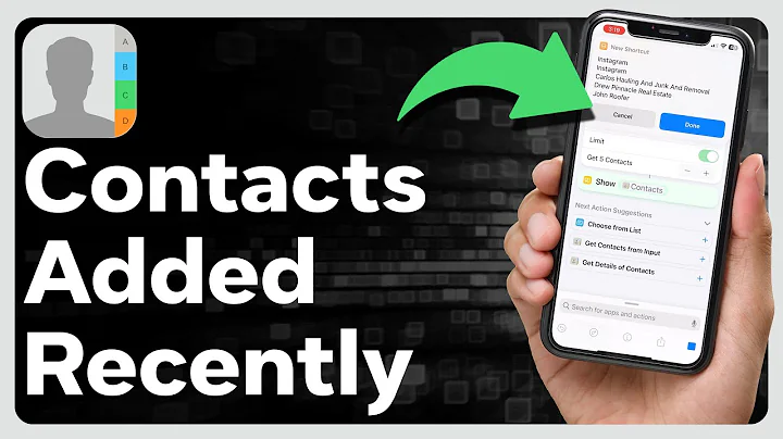 How To Find Recently Added Contacts On iPhone - DayDayNews