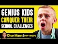 Genius Kids Conquer Their School Challenges | Dhar Mann