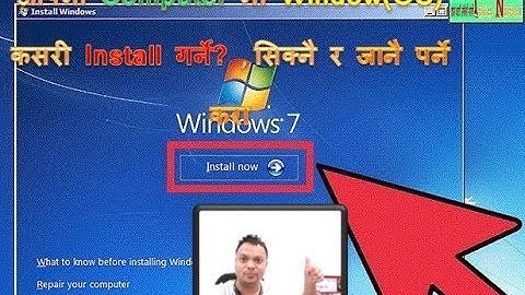 [नेपाली मा ]How to Install windows (OS) Full course