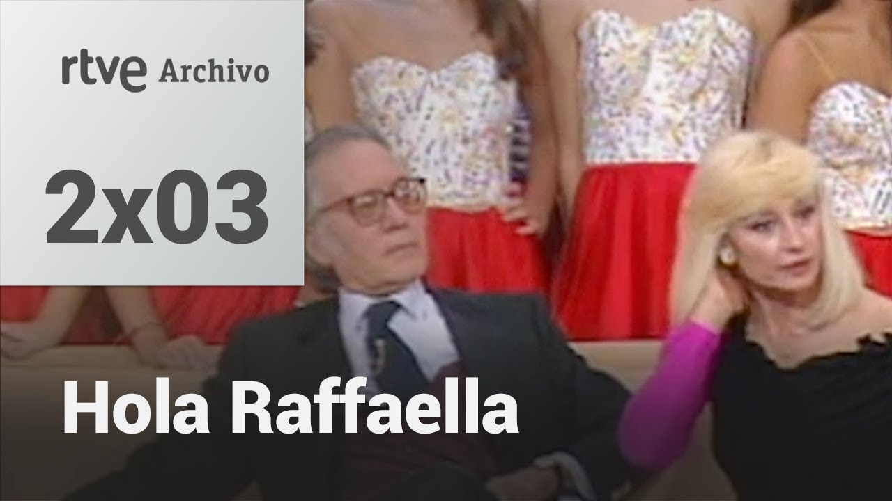 Hola Raffaella - 2x03 | RTVE Archivo