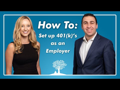 How To: Set up 401k’s as an Employer