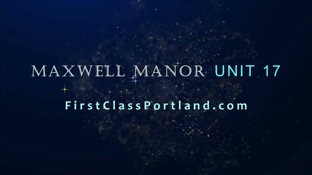 Maxwell Manor 17 MK 06 2023 YouTube