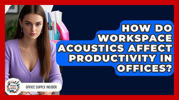 How Do Workspace Acoustics Affect Productivity in Offices? | Office Supply Insider