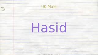 How To Pronounce Hasid