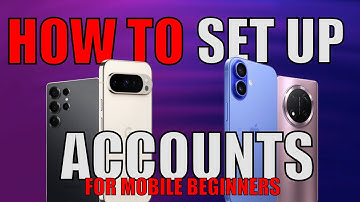 MOBILE HELP - How to set up accounts for apps Emails, Banking and Facebook (Beginners walk through)