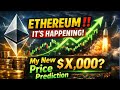 Ethereum ‼️ IT’S HAPPENING! My New Price Prediction