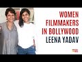 Questioning the norms ft leena yadav filmmaker and  director  filmdirector filmmaker