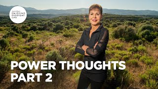 Power Thoughts - Part 2 | Joyce Meyer | Enjoying Everyday Life Teaching