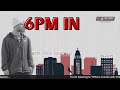 **LAST EPISODE** "6PM in Lincoln" with Chris Kolarevic (5/24)