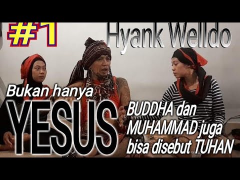 Download Eksklusif !! BUKAN HANYA YESUS,  BUDDHA & MUHAMMAD PUN BISA DISEBUT TUHAN | Hyank Welldo