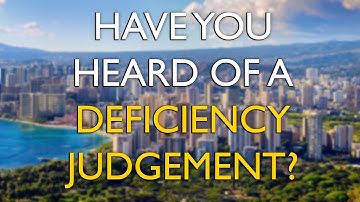 What is a Deficiency Judgement??