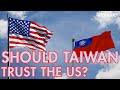 Should taiwan trust the us  david woo