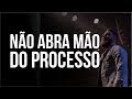 NÃO ABRA MÃO DO PROCESSO  | LAGOINHA NITERÓI - ANDRÉ FERNANDES