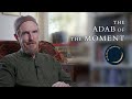 The adab of the moment  abdal hakim murad