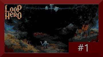Loop Hero part 1 no commentary