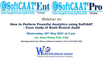 Webinar on How to Perform Powerful Analytics using SoftCAAT!