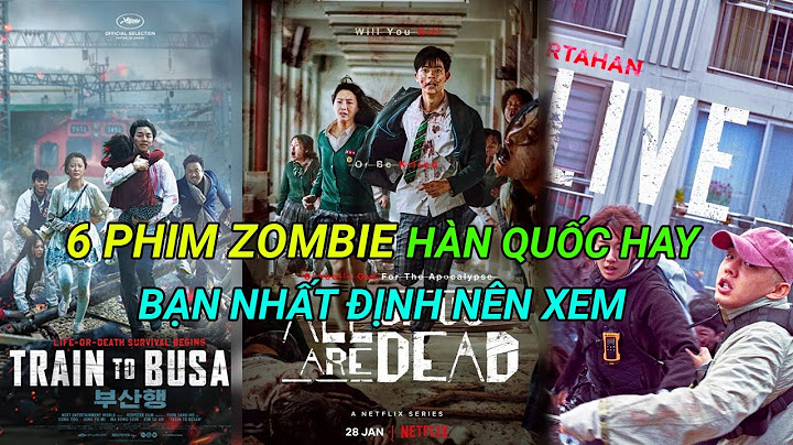 Top những bộ phim về zombie hay nhất năm 2024