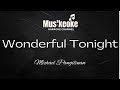 Wonderful tonight  michael pangilinan   karaoke