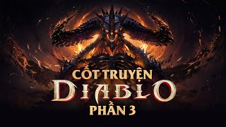 DIABLO | ÂM MƯU CỦA TAM ĐẠI ÁC THẦN