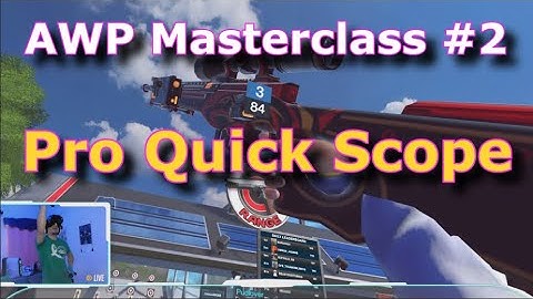 AWP QUICK SCOPE - AWP Master Class #2 - Full Guide - PinkPWNAGE