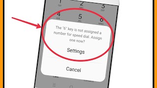 Phone & Dialer || Show key is not assigned a number for speed dial. Assign one now issue | OnePlus