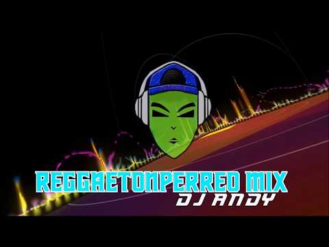 Enganchado✘Reggaeton Perreo MIX ✘DJ ANDY🎧