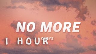 [ 1 HOUR ] CARYS - No More (Lyrics)