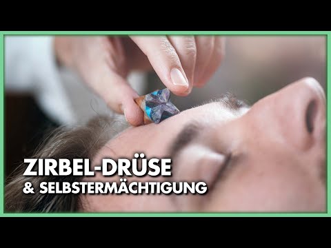 Zirbeldrüse und Selbstermächtigung - wie hängt das zusammen? Zirbeldrüse und Selbstermächtigung - wie hängt das zusammen?
