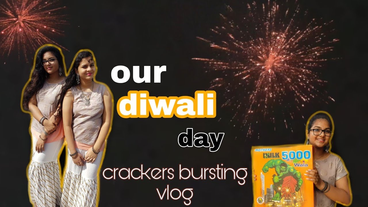 Our Diwali Vlog Crackers Bursting Soundarya With Varshini Tamil our-diwali-vlog-crackers-bursting-soundarya-with-varshini-tamil