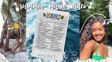 SUMMER 2021 BUCKET LIST 🌸✨ SUMMER MUSIC VIDEO | MaLu