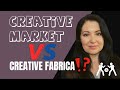Creative Market VS Creative Fabrica Review - Which is better?