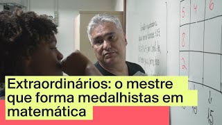 Extraordinary: the teacher who trains medalists in mathematics screenshot 2