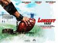The Longest Yard - Here Comes The Boom (HQ)