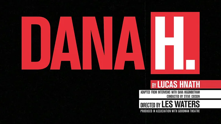 World Premiere of "Dana H." at the Kirk Douglas Th...
