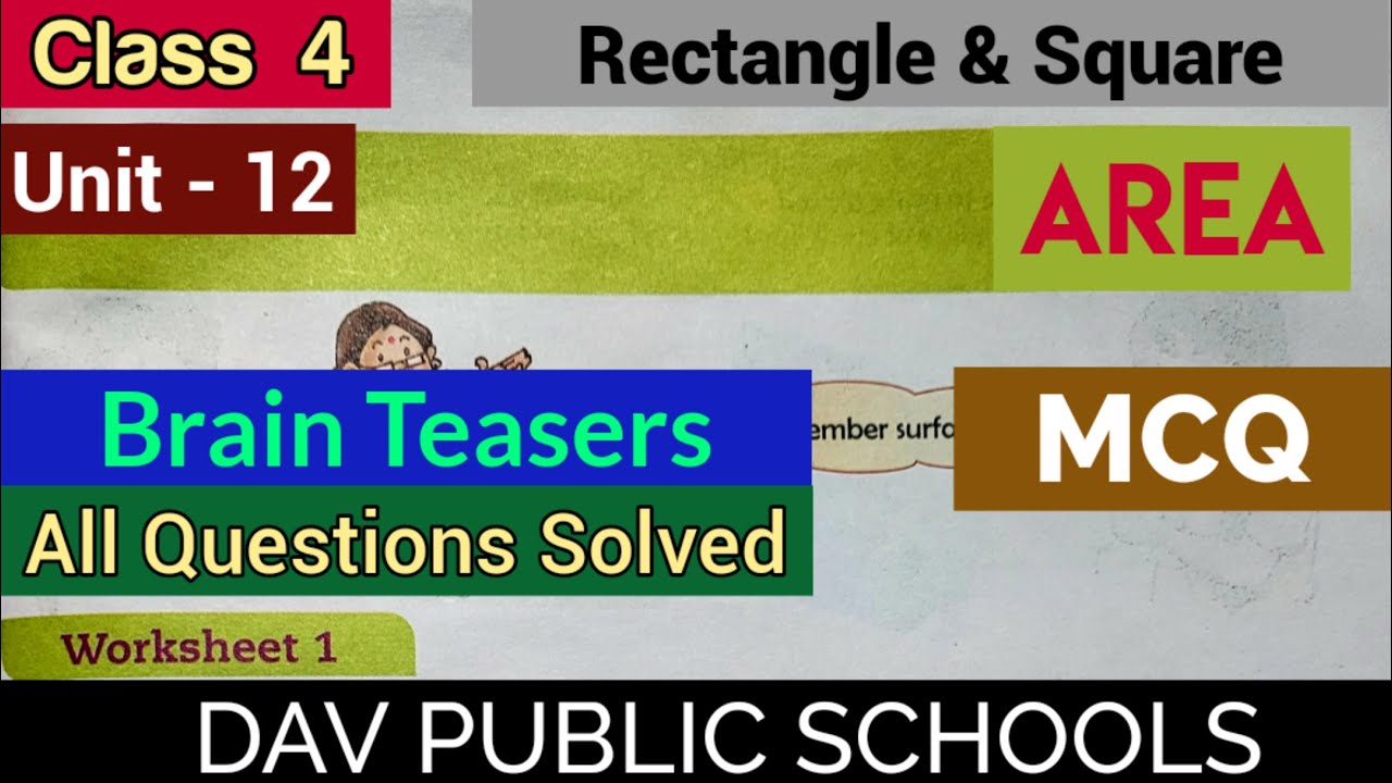 DAV Class 4 Maths Unit 12 Area Brain Teasers All Questions Solved dav-class-4-maths-unit-12-area-brain-teasers-all-questions-solved