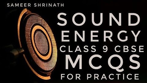 SOUND MCQs class 9 objectives CBSE practice questions || class 9 objective science 💕