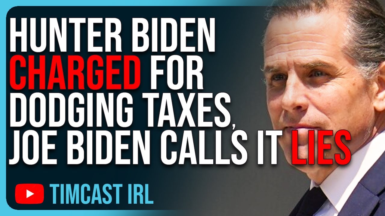 Hunter Biden CHARGED For Dodging Taxes, Joe Biden Calls It LIES