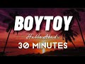 BOYTOY 1 Hour | 30 minutes | Halle Abadi