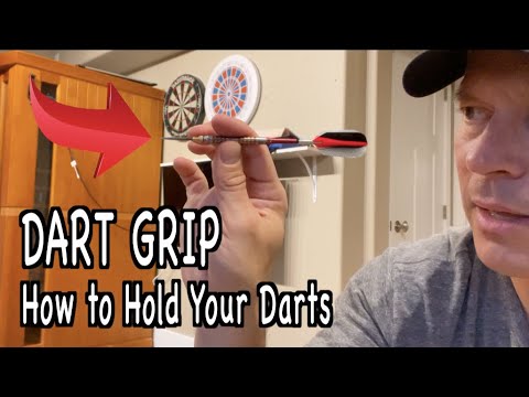 How To Grip Your Darts - Soft Tip and Steel Tip