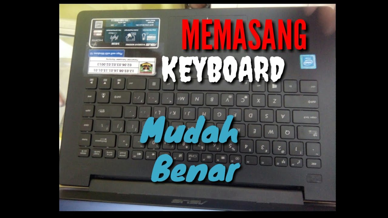 Cara Memasang Keyboard pada Laptop MUDAH DAN LENGKAP